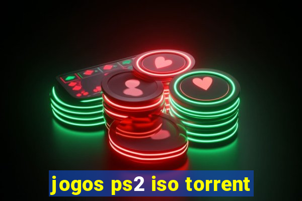 jogos ps2 iso torrent